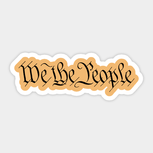 We The People Parchment Sticker by NeilGlover